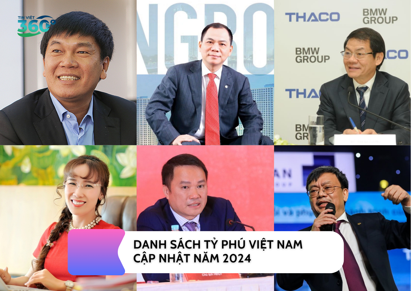 DANH SÁCH TỶ PHÚ VIỆT NAM CẬP NHẬT NĂM 2024