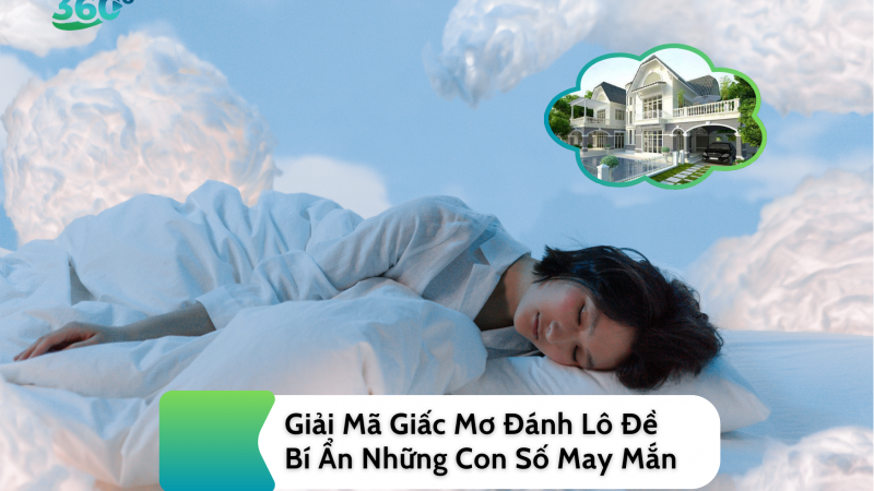 Giải Mã Giấc Mơ Đánh Lô Đề: Bí Ẩn Những Con Số May Mắn