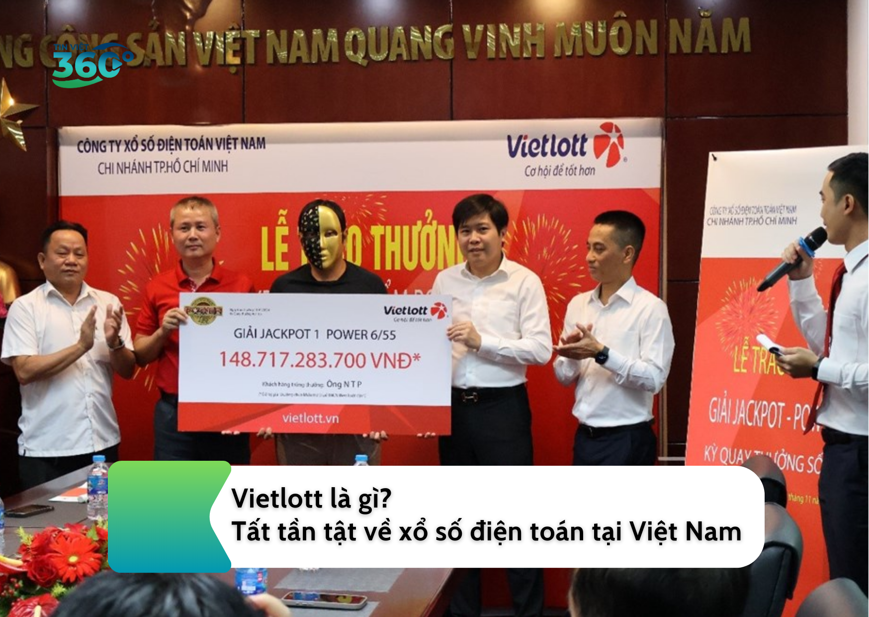 Vietlott là gì? Tất tần tật về xổ số điện toán tại Việt Nam